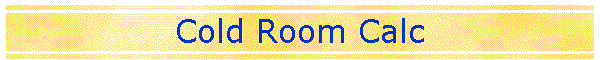 Cold Room Calc